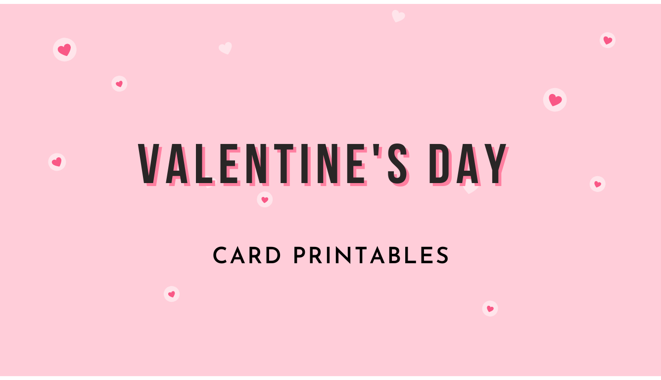 Valentine- Day-Card-Printables