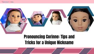 Pronouncing Corinne